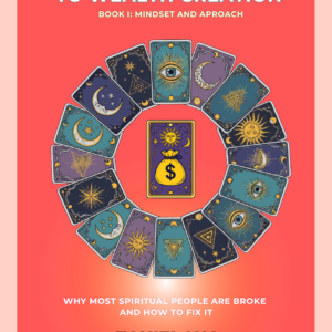 The Light-Workers Guide to Wealth Creation